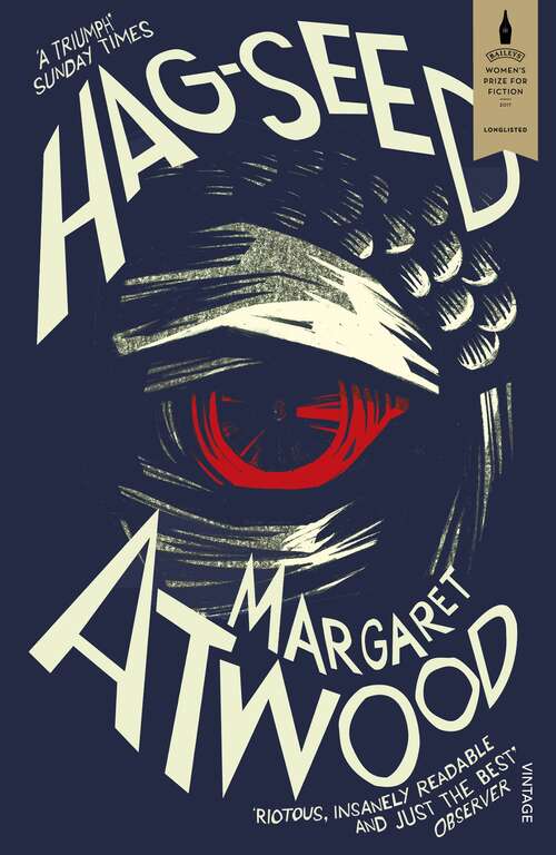 Book cover of Hag-Seed: The Tempest Retold (Hogarth Shakespeare) (Hogarth Shakespeare #4)