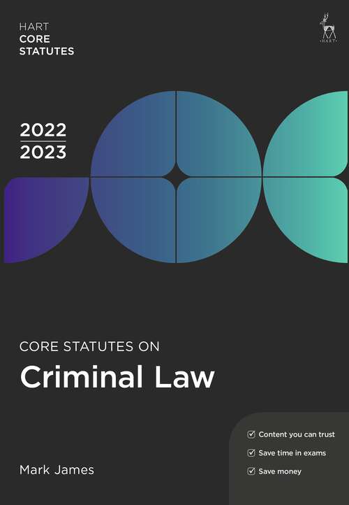 Book cover of Core Statutes on Criminal Law 2022-23 (Hart Core Statutes)