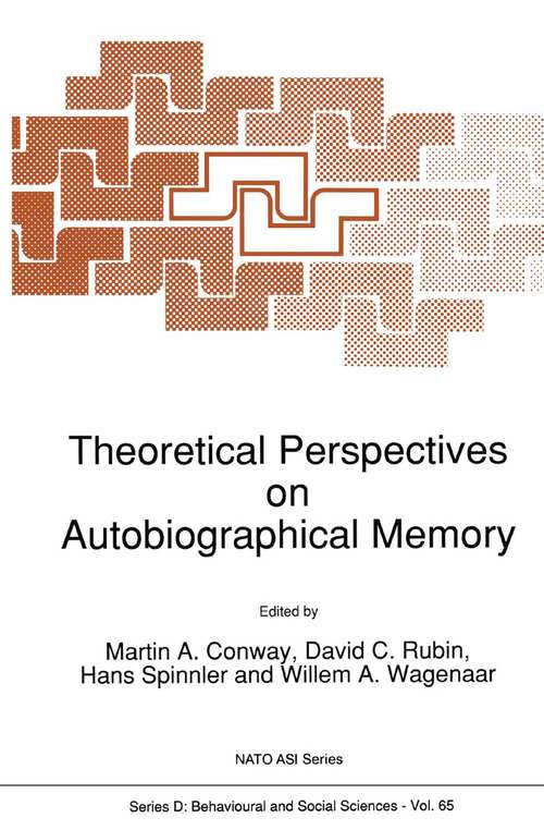 Book cover of Theoretical Perspectives on Autobiographical Memory (1992) (NATO Science Series D: #65)