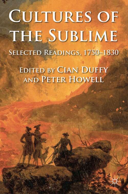 Book cover of Cultures of the Sublime: Selected Readings, 1750-1830
