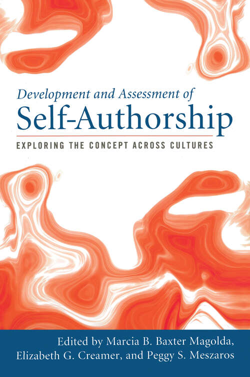 Book cover of Development and Assessment of Self-Authorship: Exploring the Concept Across Cultures