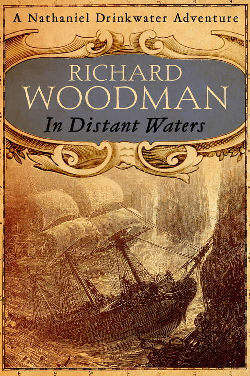 Book cover of In Distant Waters: Number 8 in series (Nathaniel Drinkwater: Bk. 8)