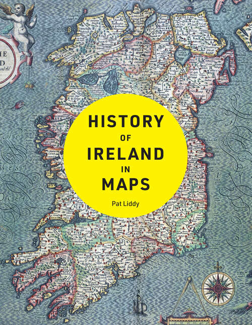 Book cover of History of Ireland in Maps (ePub edition)