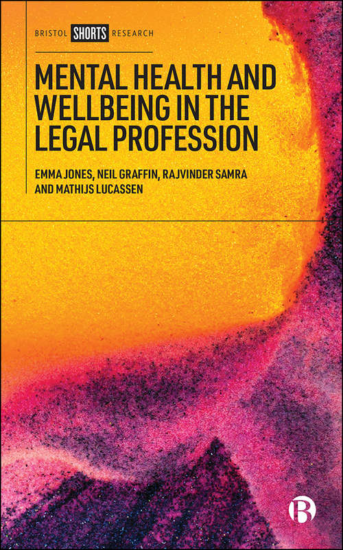 Book cover of Mental Health and Wellbeing in the Legal Profession