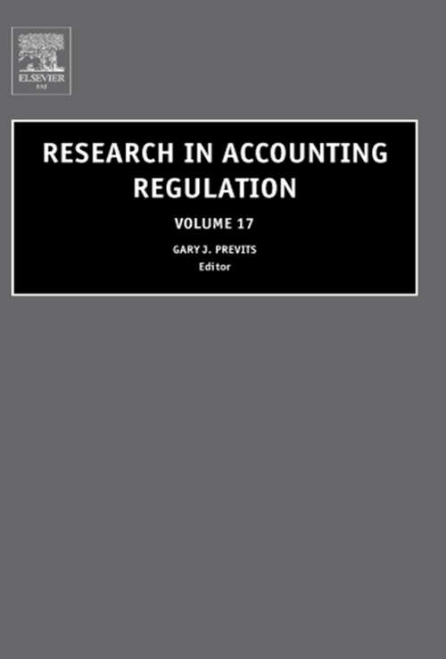 Book cover of Research in Accounting Regulation (ISSN: Volume 17)