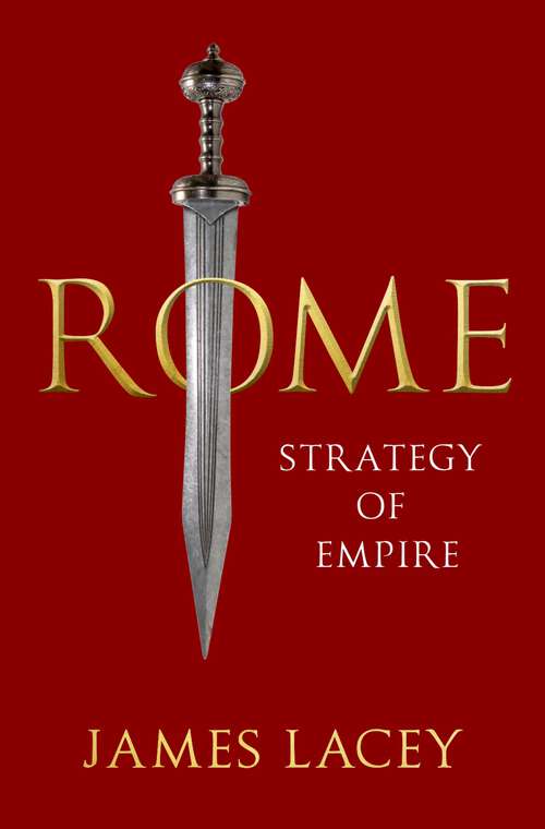 Book cover of Rome: Strategy of Empire