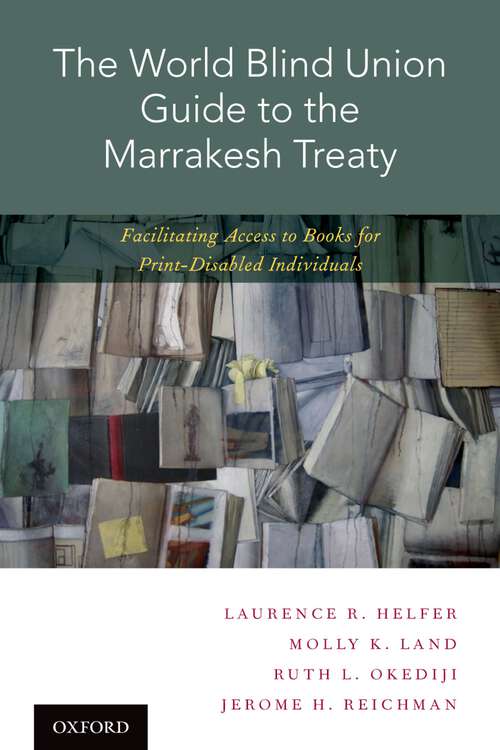 Book cover of The World Blind Union Guide to the Marrakesh Treaty: Facilitating Access to Books for Print-Disabled Individuals