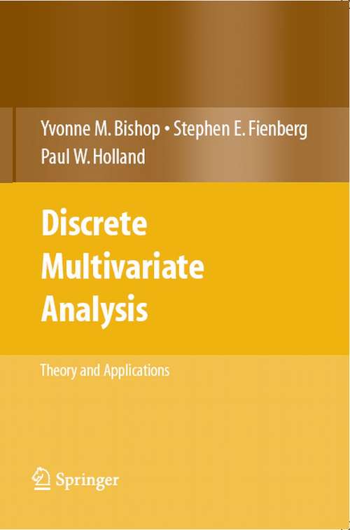 Book cover of Discrete Multivariate Analysis: Theory and Practice (2007)