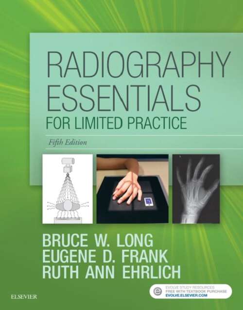 Book cover of Radiography Essentials for Limited Practice - E-Book: Radiography Essentials for Limited Practice - E-Book (5)