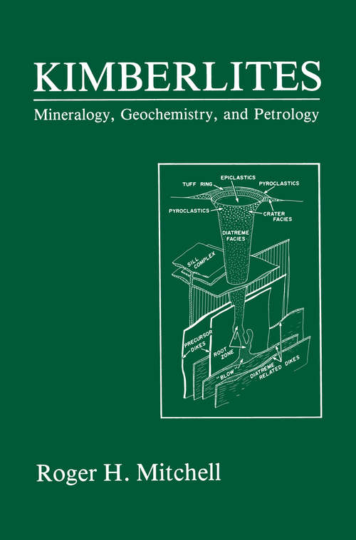 Book cover of Kimberlites: Mineralogy, Geochemistry, and Petrology (1986)