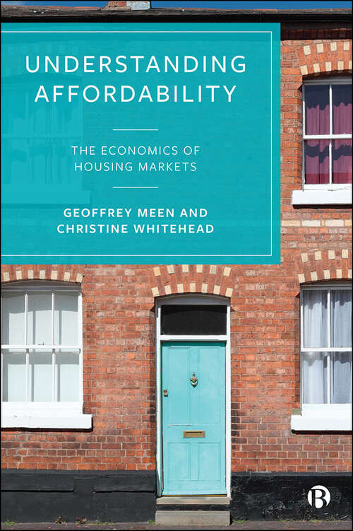 Book cover of Understanding Affordability: The Economics of Housing Markets