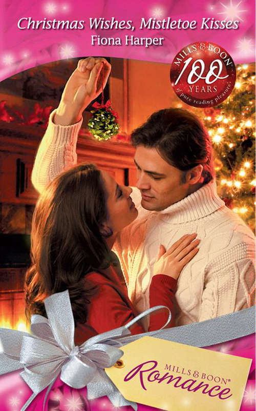 Book cover of Christmas Wishes, Mistletoe Kisses (ePub First edition) (Mills And Boon Romance Ser.)