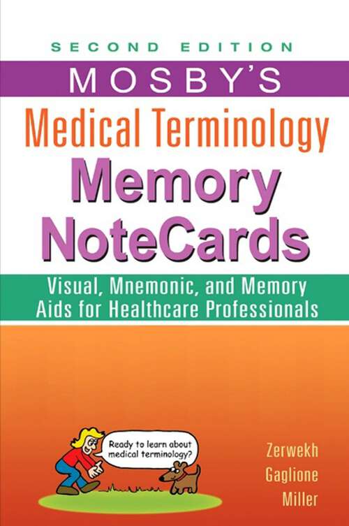 Book cover of Mosby's Medical Terminology Memory NoteCards - E-Book: Mosby's Medical Terminology Memory NoteCards - E-Book (2)