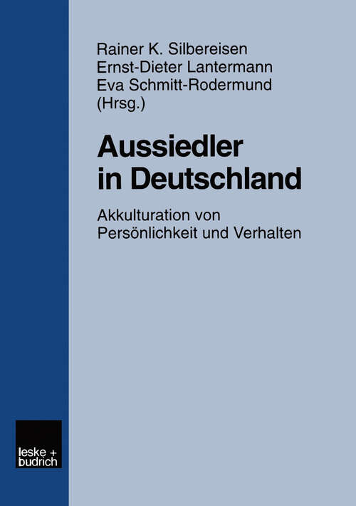 Book cover of Aussiedler in Deutschland: Akkulturation von Persönlichkeit und Verhalten (1999)