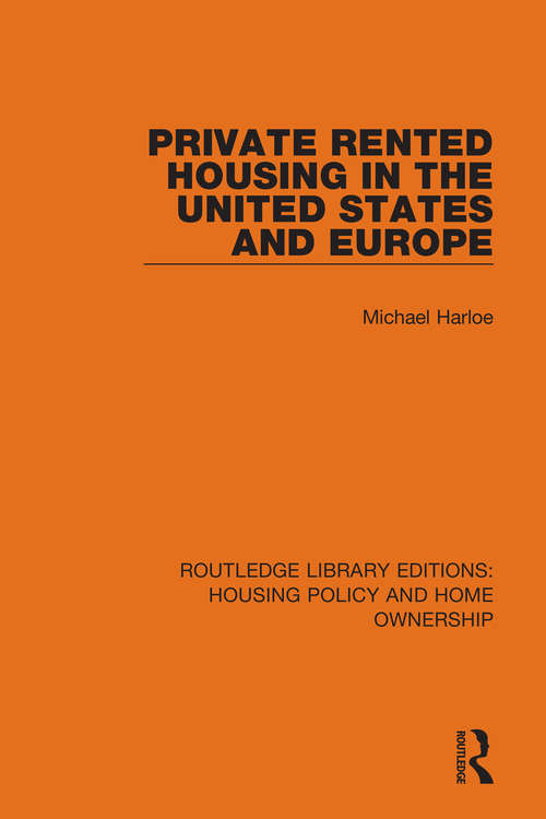 Book cover of Private Rented Housing in the United States and Europe