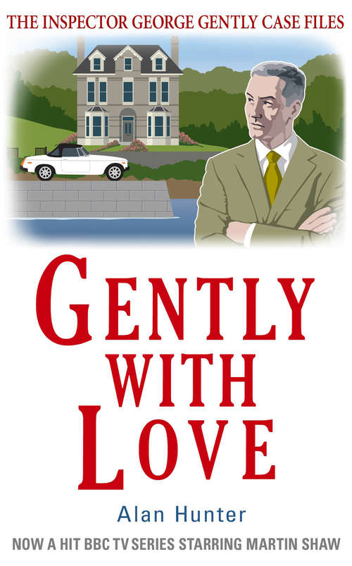 Book cover of Gently With Love (George Gently #22)