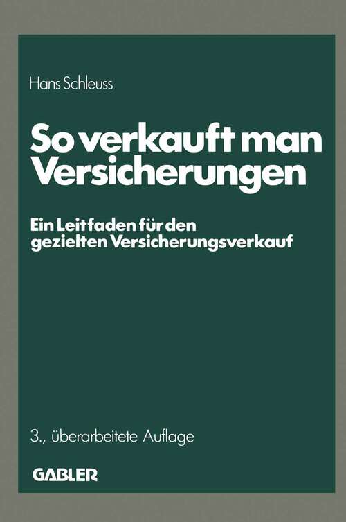 Book cover of So verkauft man Versicherungen (3. Aufl. 1987)