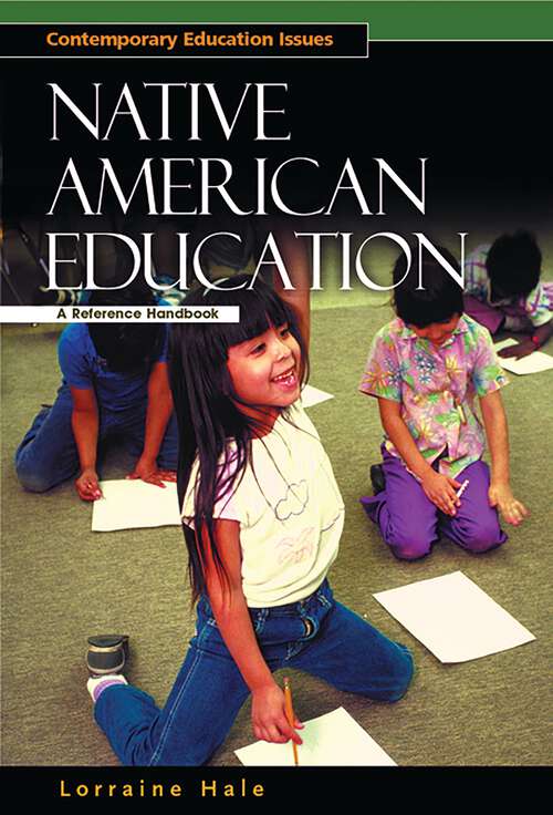 Book cover of Native American Education: A Reference Handbook (Contemporary Education Issues)