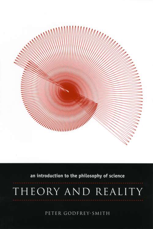 Book cover of Theory and Reality: An Introduction to the Philosophy of Science (Science and Its Conceptual Foundations series)