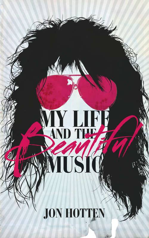 Book cover of My Life And The Beautiful Music