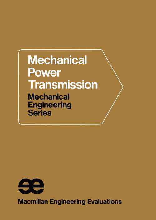 Book cover of Power Transmission (1st ed. 1971) (Macmillan Engineering Craft Series)