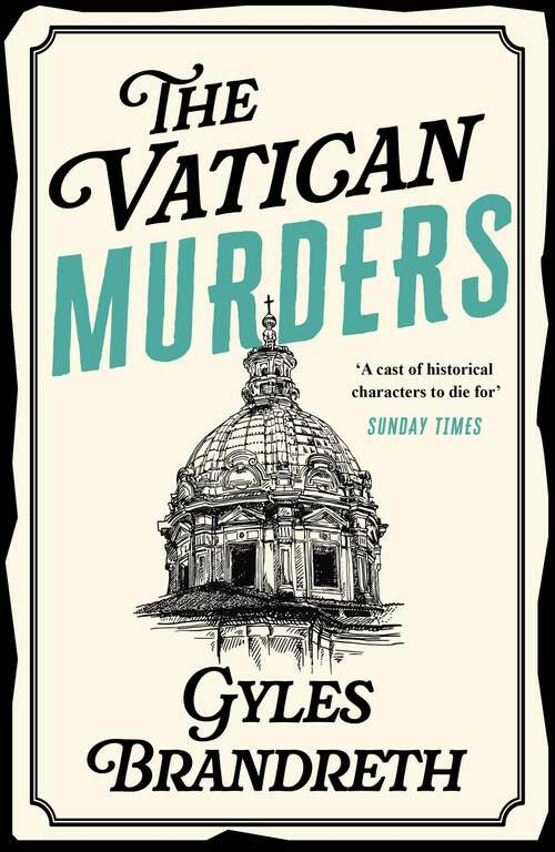 Book cover of The Vatican Murders: The Victorian Murder Mystery Series: 5 (The Victorian Murder Mystery Series #5)