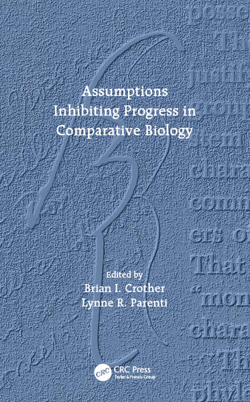 Book cover of Assumptions Inhibiting Progress in Comparative Biology