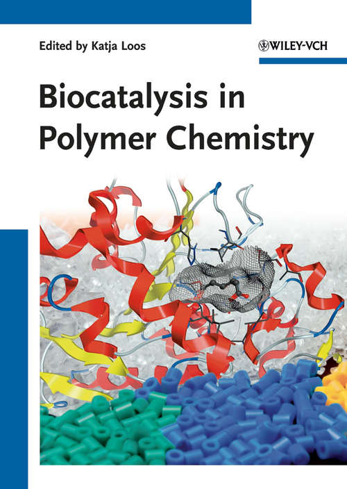 Book cover of Biocatalysis in Polymer Chemistry (4)