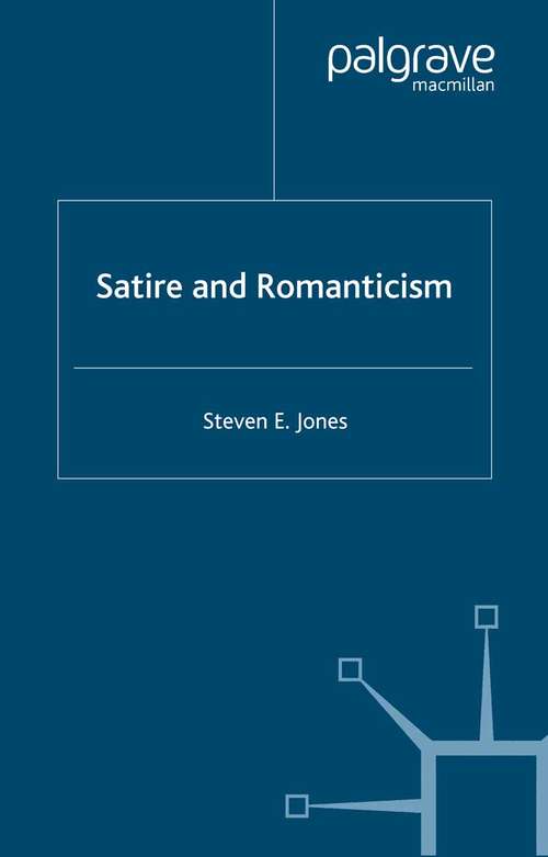 Book cover of Satire and Romanticism (2000)