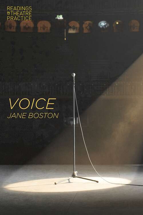 Book cover of Voice (Readings in Theatre Practice)