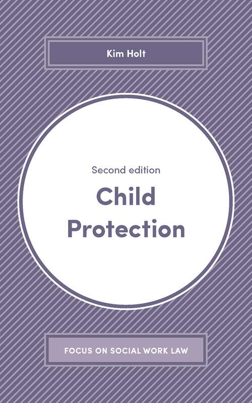 Book cover of Child Protection (Focus on Social Work Law)
