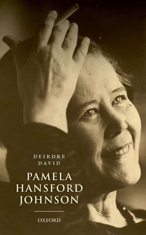 Book cover of Pamela Hansford Johnson: A Writing Life