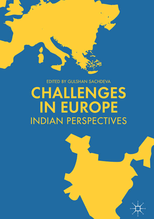 Book cover of Challenges in Europe: Indian Perspectives (1st ed. 2019)