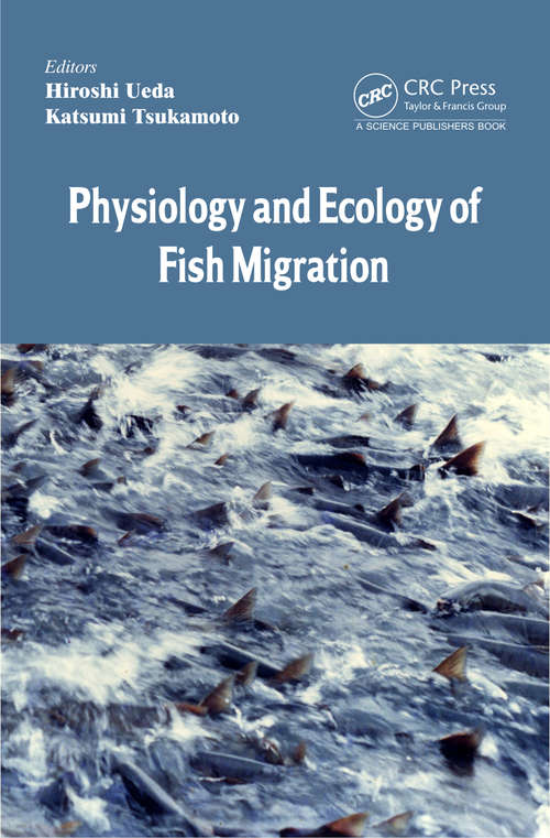 Book cover of Physiology and Ecology of Fish Migration