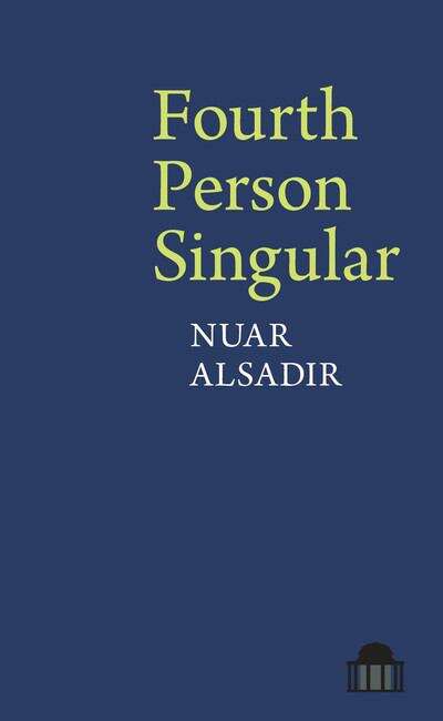 Book cover of Fourth Person Singular (Pavilion Poetry)
