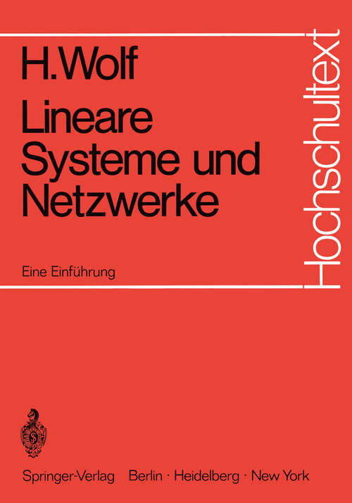 Book cover of Lineare Systeme und Netzwerke: Eine Einführung (1971) (Hochschultext)