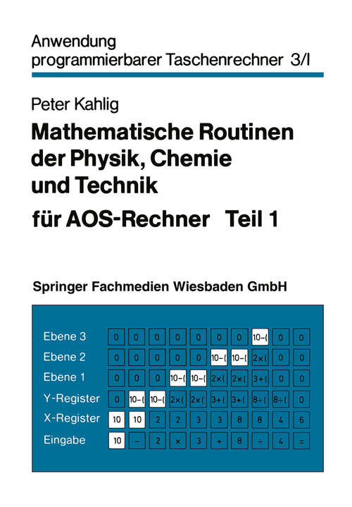 Book cover of Mathematische Routinen der Physik, Chemie und Technik für AOS-Rechner (1979) (Anwendung programmierbarer Taschenrechner)