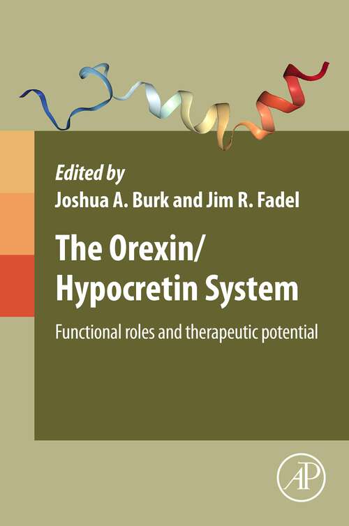 Book cover of The Orexin/Hypocretin System: Functional Roles and Therapeutic Potential