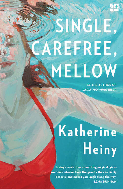 Book cover of Single, Carefree, Mellow: Stories (ePub edition) (Vintage Contemporaries Ser.)