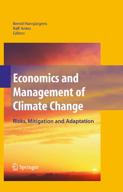 Book cover of Economics and Management of Climate Change: Risks, Mitigation and Adaptation (2008)