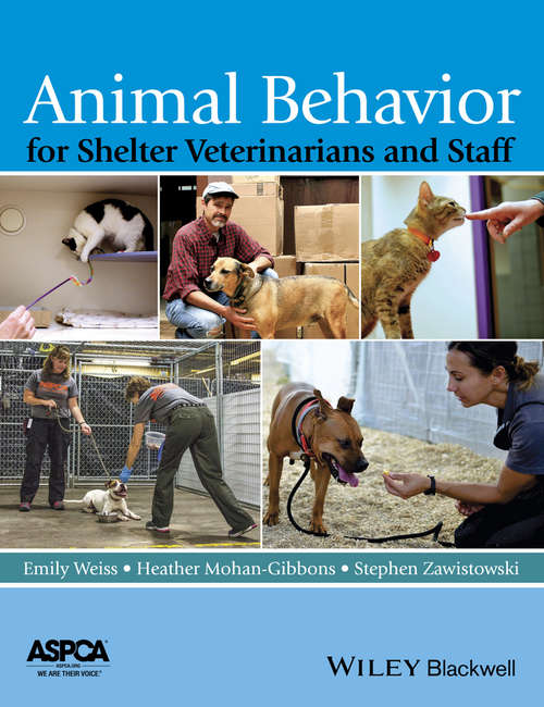 Book cover of Animal Behavior for Shelter Veterinarians and Staff