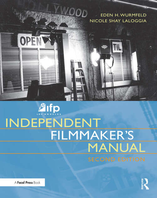 Book cover of IFP/Los Angeles Independent Filmmaker's Manual (2)