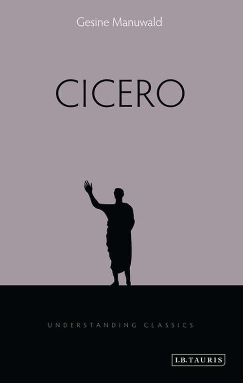 Book cover of Cicero: Philippics 7-14 (Understanding Classics #507)