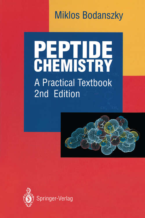 Book cover of Peptide Chemistry: A Practical Textbook (2nd ed. 1993)