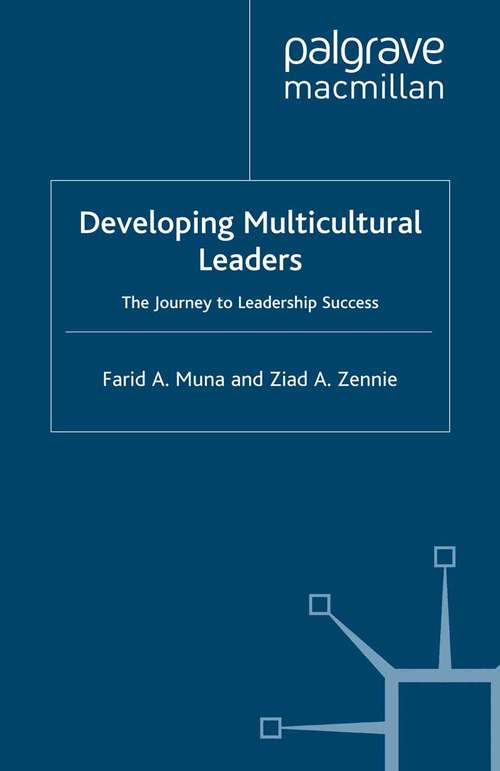 Book cover of Developing Multicultural Leaders: The Journey to Leadership Success (2010)