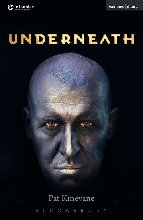 Book cover of Underneath (Modern Plays)