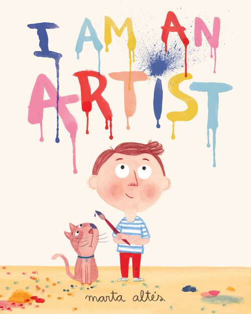 Book cover of I Am An Artist