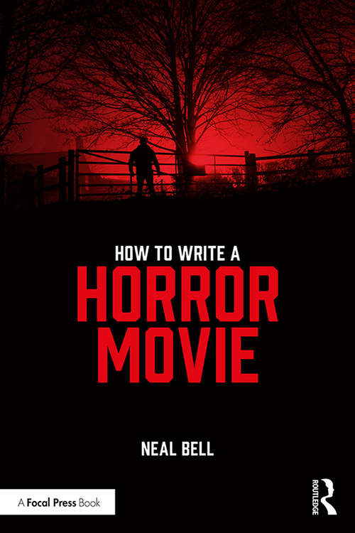 Book cover of How To Write A Horror Movie