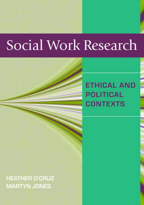 Book cover of Social Work Research: Ethical and Political Contexts (PDF)