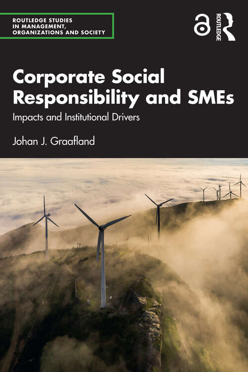 Book cover of Corporate Social Responsibility and SMEs: Impacts and Institutional Drivers (Routledge Studies in Management, Organizations and Society)